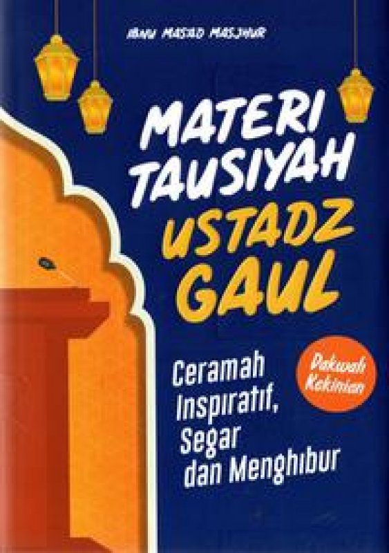 Cover Buku Materi Tausiyah Ustadz Gaul