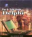 Tip dan Trik Unik Delphi