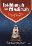 Istikharah for Muslimah : Menentukan Pilihan yang Tepat
