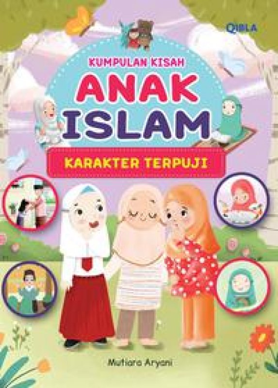 Cover Buku Kumpulan Kisah Anak Islam Karakter Terpuji