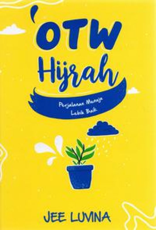 Cover Buku Otw Hijrah - Hc (Republish)