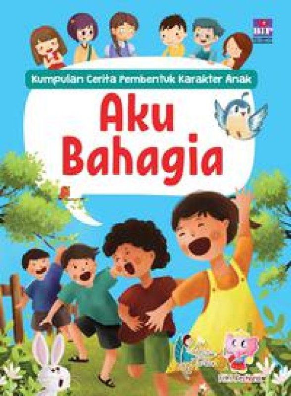 Cover Buku Kumpulan Cerita Pembentuk Karakter Aku Bahagia