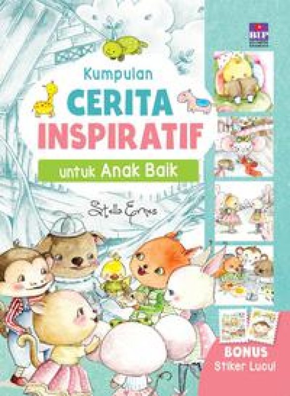 Cover Buku Kumpulan Cerita Inspiratif Untuk Anak Baik