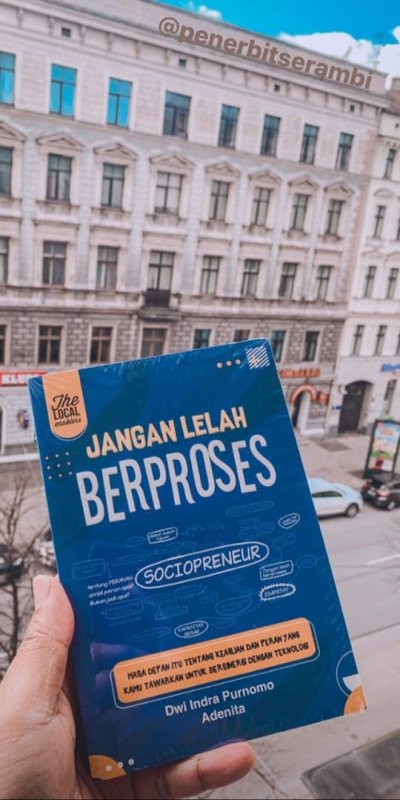Cover Buku JANGAN LELAH BERPROSES