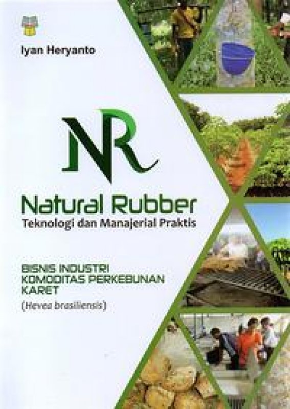 Cover Buku Natural Rubber Teknologi Dan Manajerial Praktis