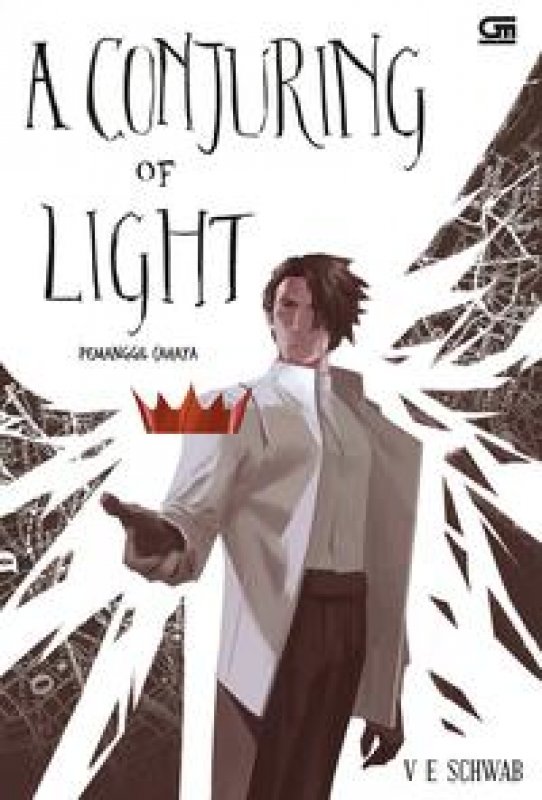 Cover Buku Pemanggil Cahaya (A Conjuring Of Light)