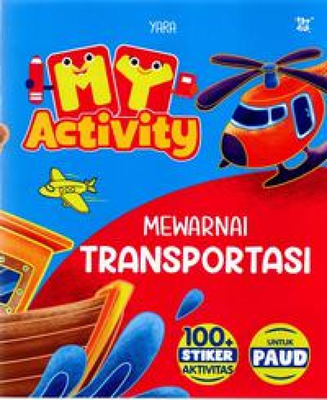 Cover Buku My Activity Mewarnai Transportasi