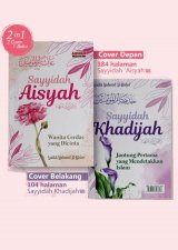 Sayyidah Aisyah & Sayyidah Khadijah