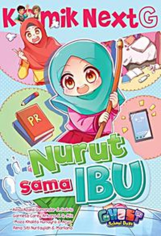 Cover Buku Komik Next G Nurut Sama Ibu