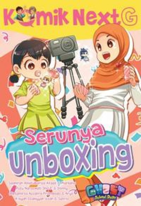 Cover Buku Komik Next G Serunya Unboxing