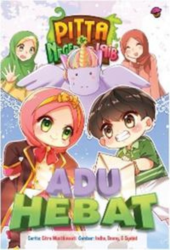 Cover Buku Komik Pitta & Negeri Ajaib.Vol 11: Adu Hebat