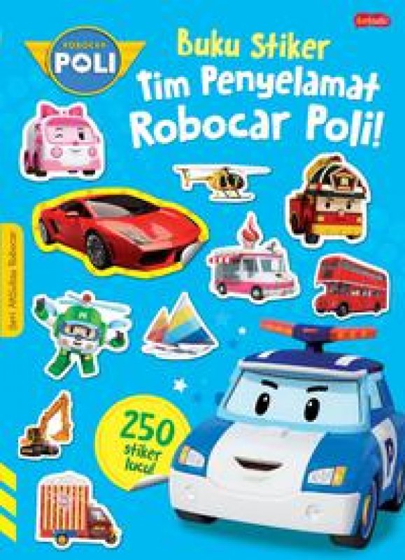 Cover Buku Robocar Poli : Buku Stiker Tim Penyelamat Robocar Poli!