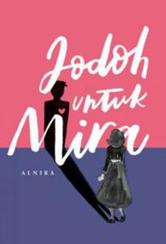 Cover Buku Jodoh untuk Mira