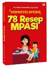 Mommyclopedia: 78 Resep MPASI