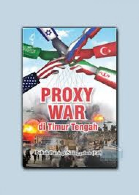 Cover Buku Proxy War di Timur Tengah