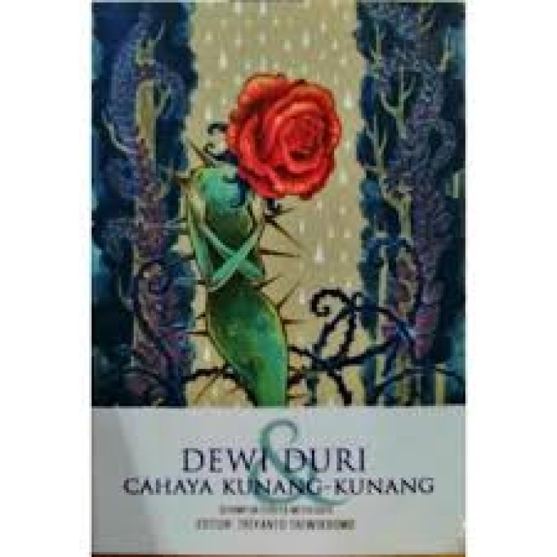 Cover Buku  Dewi Duri Dan Cahaya Kunang-Kunang	