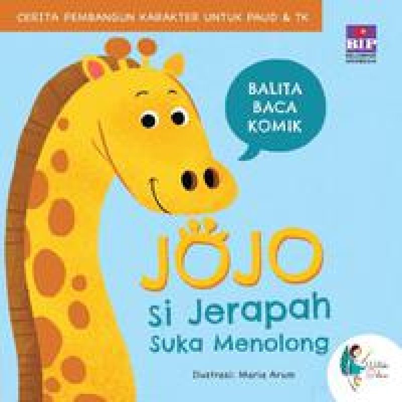Cover Buku Jojo Si Jerapah Suka Menolong (Boardbook)