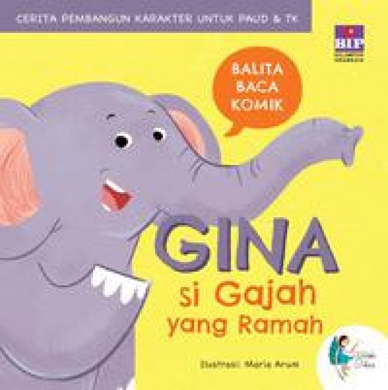 Cover Buku Gina Si Gajah Yang Ramah (Boardbook)