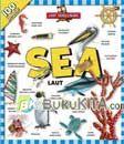 Cover Buku 100 Jendela!: Lihat Sekelilingmu : Sea - Laut