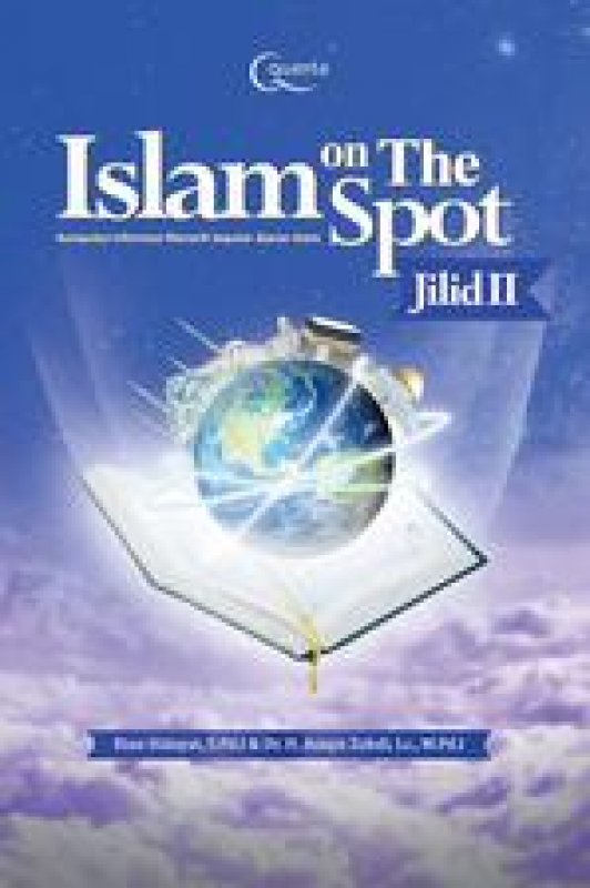 Cover Buku Islam On The Spot; Kumpulan Informasi Menarik Seputar Ajaran Islam (Jilid 2)