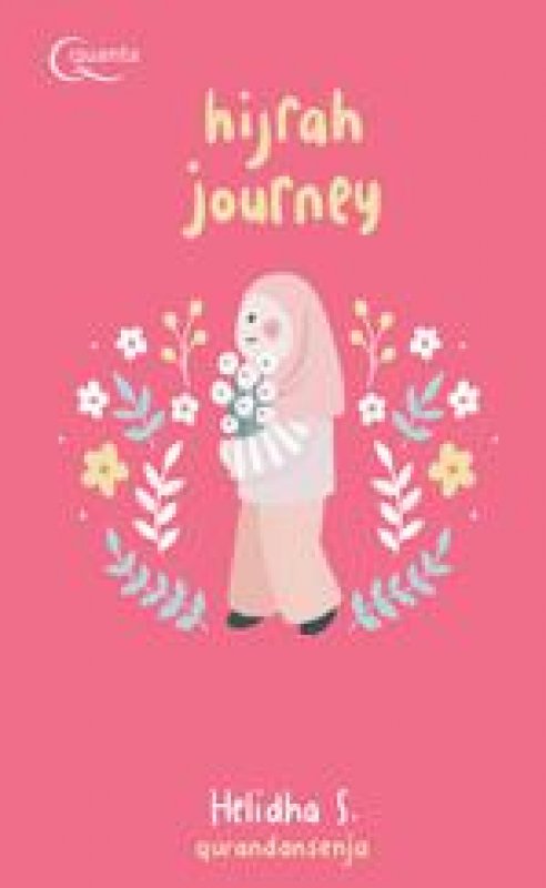 Cover Buku Hijrah Journey: panduan berhijrah untuk muslim dan dan muslimah 