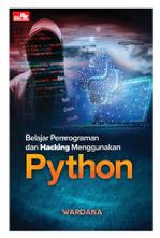 Cover Buku Belajar Pemrograman Dan Hacking Menggunakan Python