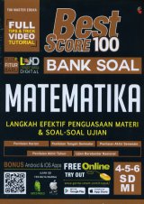 Best Score 100 Bank Soal MATEMATIKA SD/MI Kelas 4,5,6
