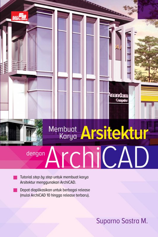 Cover Buku Membuat Karya Arsitektur Dengan Archicad