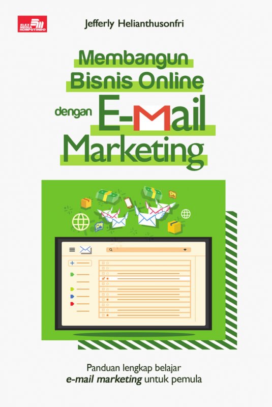 Cover Buku Membangun Bisnis Online Dengan Email Marketing