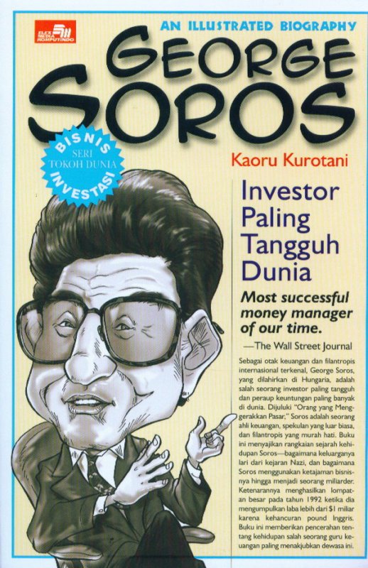 Cover Buku An Illustrated Biography: George Soros