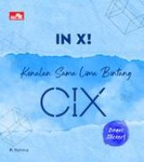 IN X! Kenalan Sama Lima Bintang CIX
