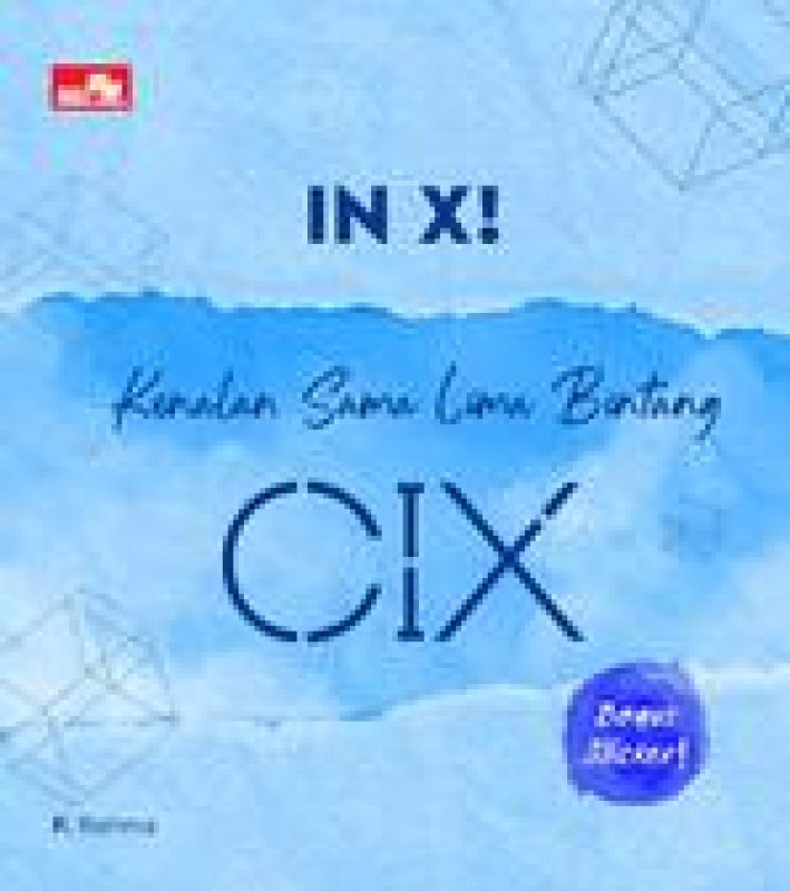 Cover Buku IN X! Kenalan Sama Lima Bintang CIX