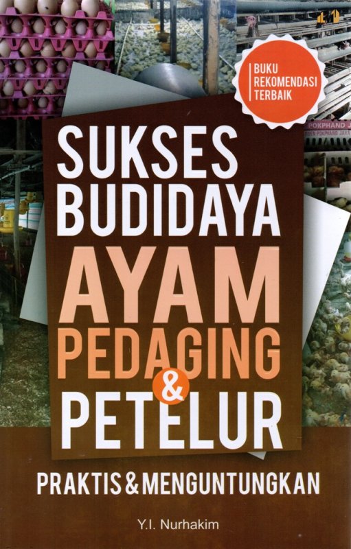 Cover Buku Sukses Budidaya Ayam Pedaging Dan Petelur
