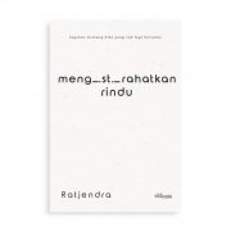 Cover Buku Mengistirahatkan Rindu