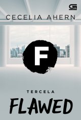 Tercela (Flawed) - novel petualangan