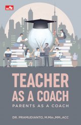 Teacher As A Coach (Parents As A Coach)