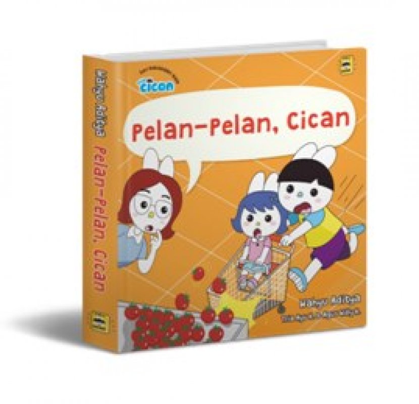Cover Buku SERI FUN CICAN: PELAN-PELAN, CICAN (BOARDBOOK)
