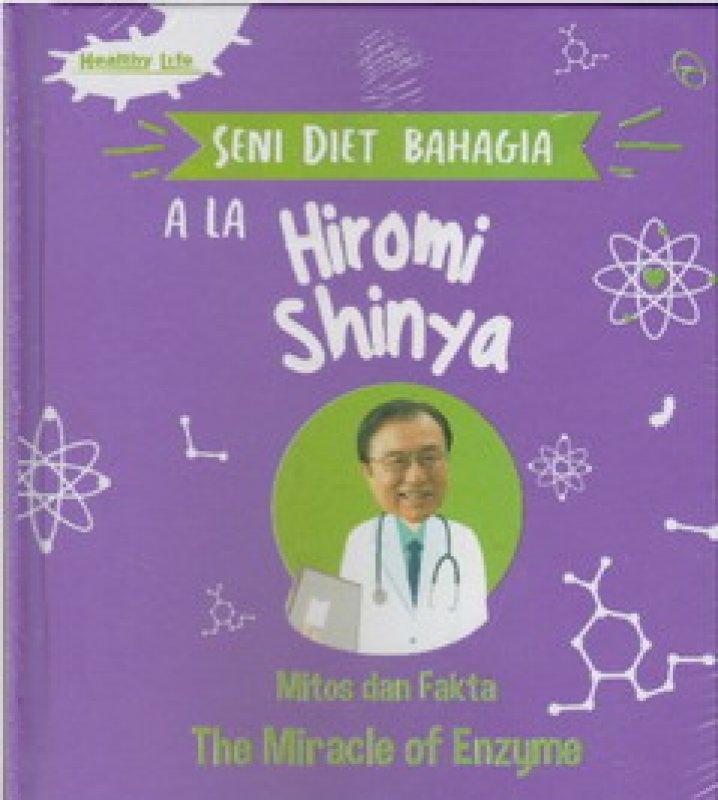 Cover Buku Seni Diet Bahagia Ala Hiromi Shinya