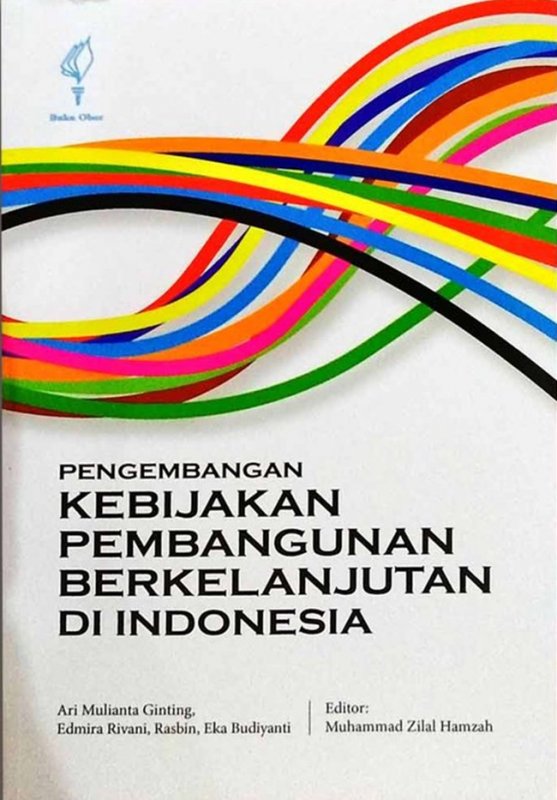 Cover Buku Pengembangan Kebijakan Pembangunan Berkelanjutan Di Indonesia