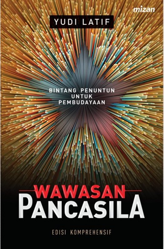 Cover Buku Wawasan Pancasila - ED. Komperhensif Bintang Penuntun Untuk Kebudayaan