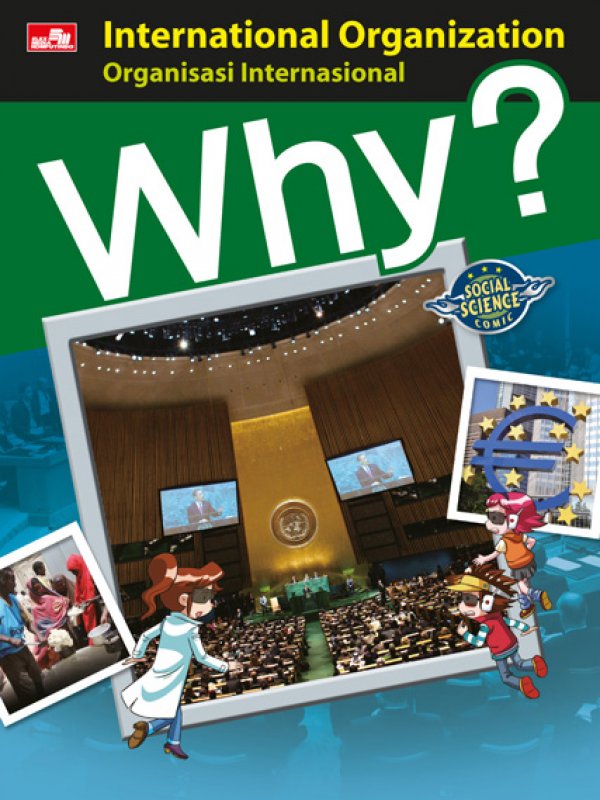 Cover Buku Why? International Organization (Organisasi Internasional)