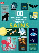 100 Hal Yang Belum Kamu Ketahui Tentang Sains