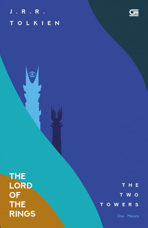Cover Buku The Lord Of The Rings: Dua Menara (The Two Towers)
