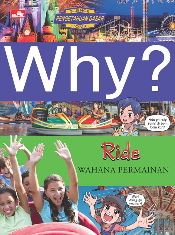 Cover Buku Why? Ride - Wahana Permainan