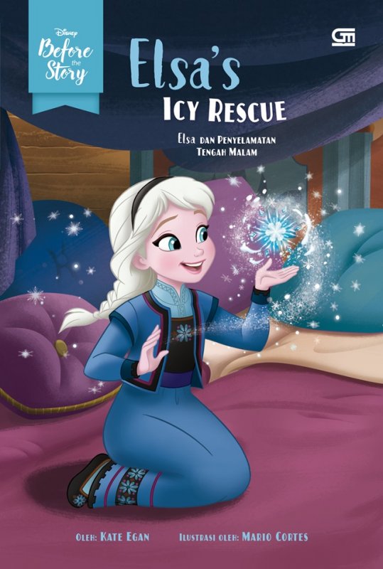 Cover Buku Before The Story: Elsa Dan Penyelamatan Tengah Malam (Elsa