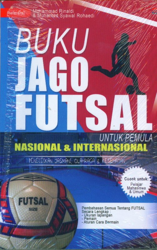 Cover Buku Buku Jago Futsal Untuk Pemula