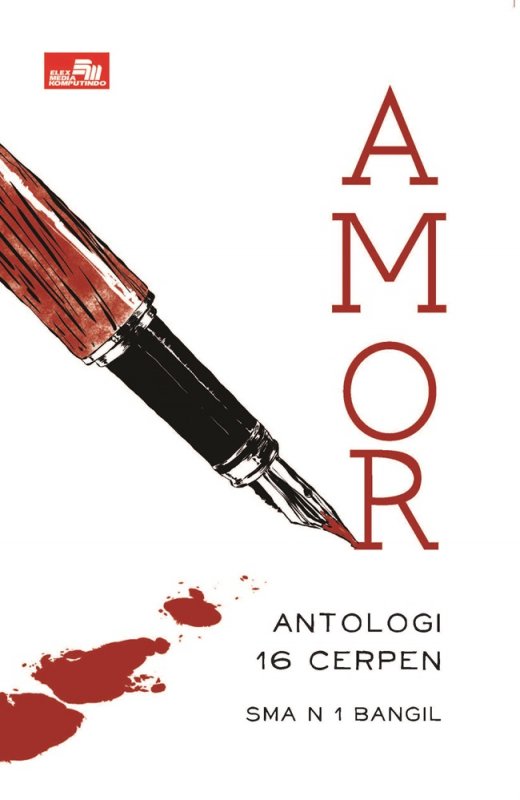 Cover Buku AMOR (Antologi 16 Cerpen SMA N 1 Bangil)
