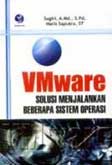 Cover Buku Vmware Solusi Menjalankan Beberapa Sistem Operasi