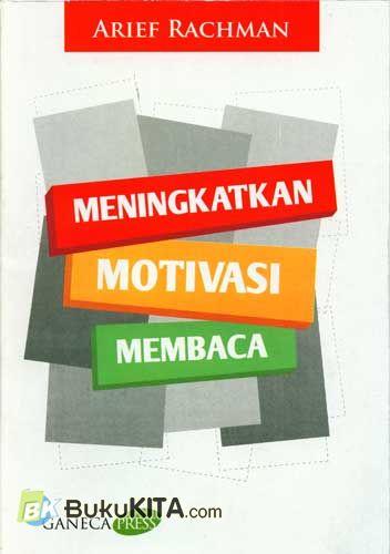 Cover Buku Meningkatkan Motivasi Membaca