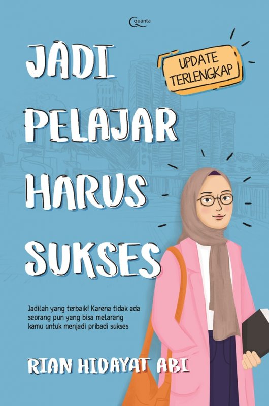 Cover Buku Jadi Pelajar Harus Sukses (Update Terlengkap)